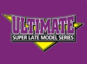 ULTIMATE SUPER LATE MODEL SERIES